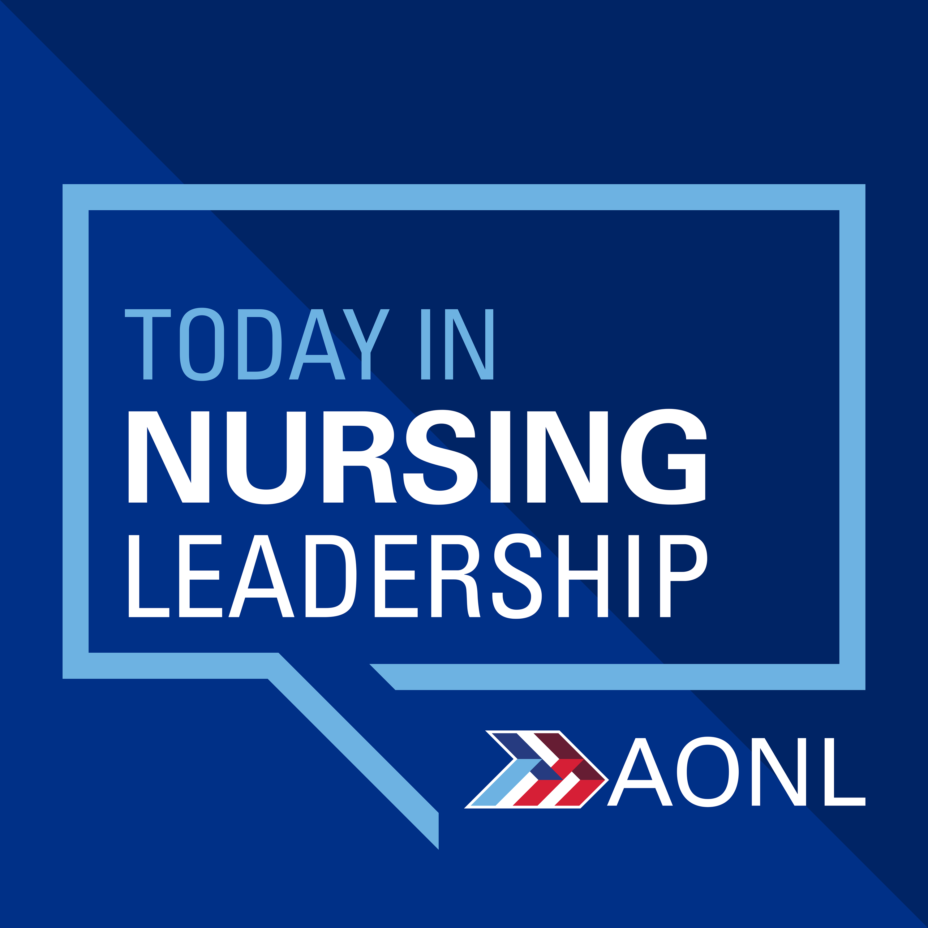 Today in Nursing Leadership