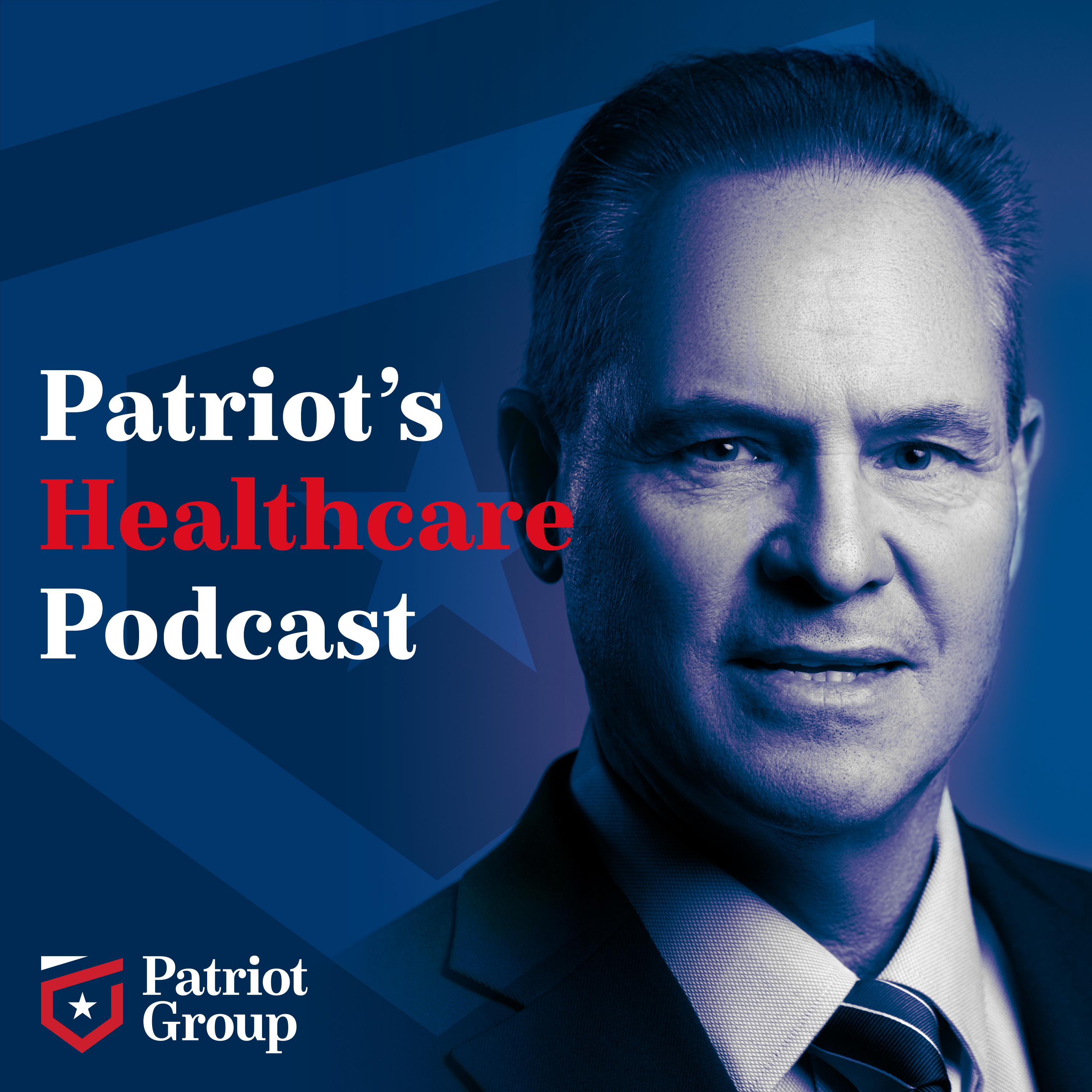 Patriot’s Healthcare Podcast