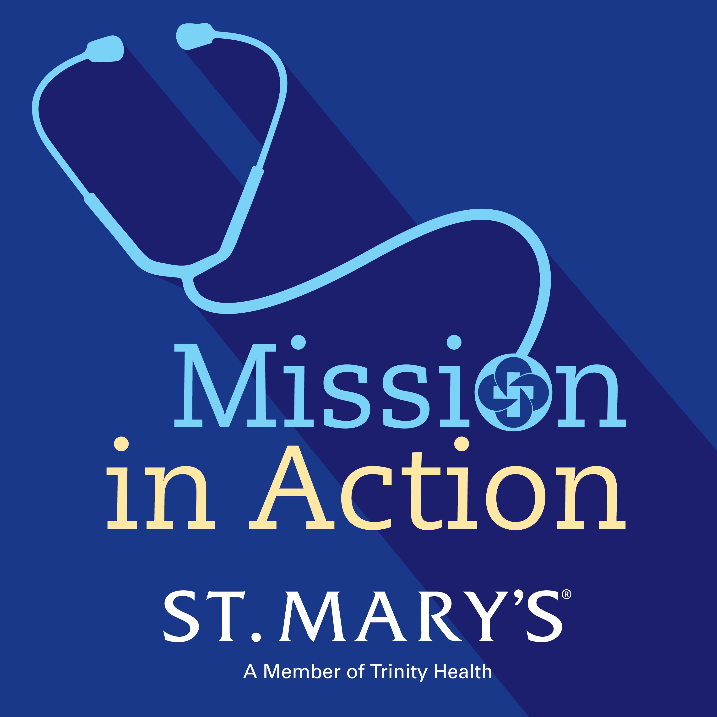 Mission in Action: A Podcast from St. Mary\'s Health Care System