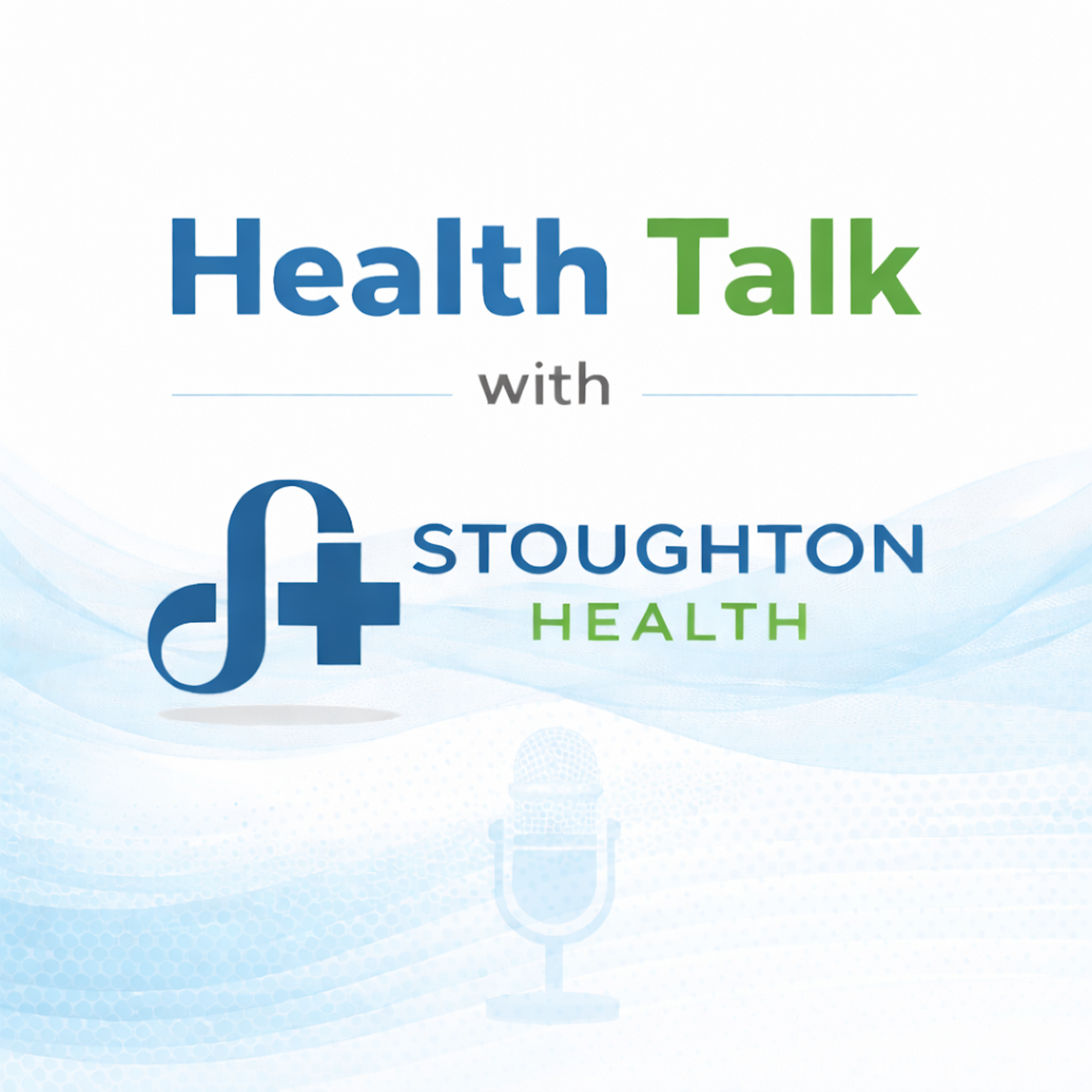 Stoughton Health Talk