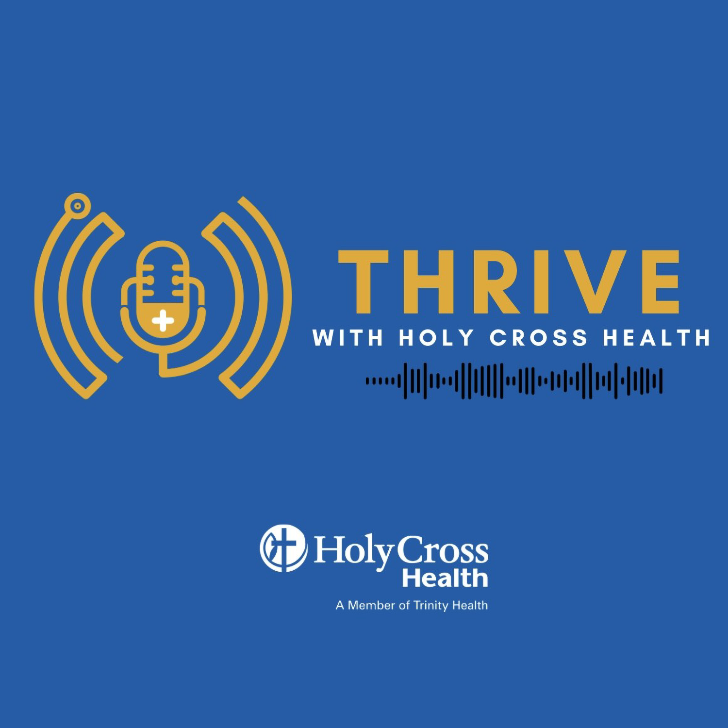 Thrive with Holy Cross Health