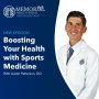 Boosting Your Health with Sports Medicine