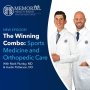 The Winning Combo: Sports Medicine and Orthopedic Care