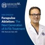 Farapulse Ablation: The Next Generation of A-Fib Treatment